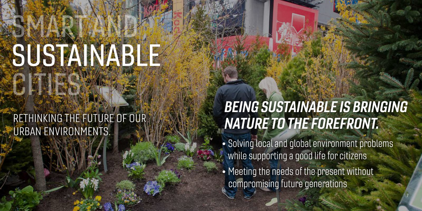 Being Sustainable Is Bringing Nature to the Forefront